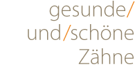 Gesunde und schöne Zähne - Dr. Berend Terveer | Zahnarzt - Oralchirurgie